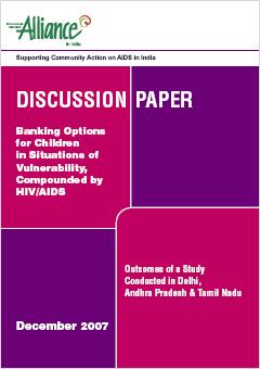 Discussion Paper on Banking Options for Children in Situations of Vulnerability, Compounded by HIV/AIDS