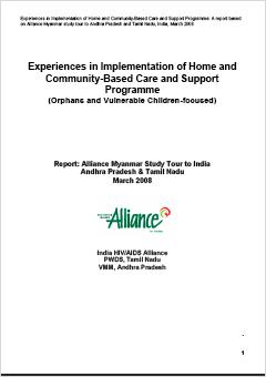 Experiences in Implementation of Home and Community-Based Care and Support Programme with a focus on Orphans and Vulnerable Children (OVC) in Andhra Pradesh and Tamil Nadu