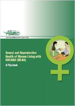 Sexual and Reproductive Health of Women Living with HIV/AIDS (WLHA) – A Flipbook